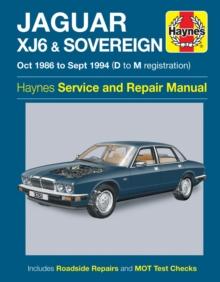 JAGUAR XJ6 & SOVEREIGN (OCT 86 - SEPT 94) HAYNES REPAIR MANUAL