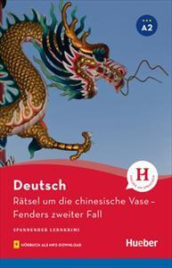 RÄTSEL UM DIE CHINESISCHE VASE! (A2)