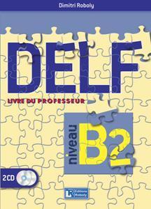 DELF B2 NIVEAU 2015 PROFESSEUR (ROBOLY)